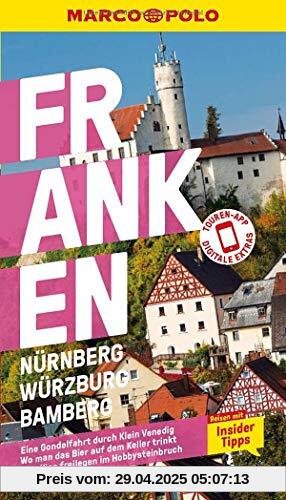 MARCO POLO Reiseführer Franken, Nürnberg, Würzburg, Bamberg: Reisen mit Insider-Tipps. Inklusive kostenloser Touren-App