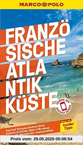 MARCO POLO Reiseführer Französische Atlantikküste: Reisen mit Insider-Tipps. Inklusive kostenloser Touren-App