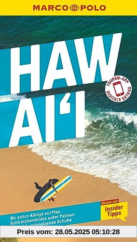 MARCO POLO Reiseführer Hawaii: Reisen mit Insider-Tipps. Inklusive kostenloser Touren-App