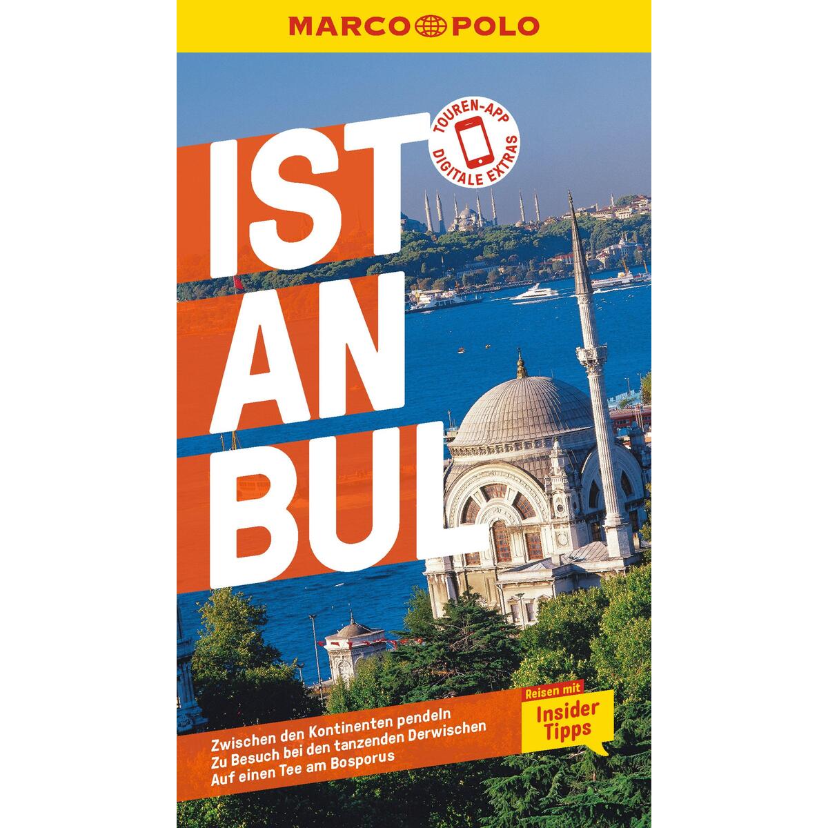 MARCO POLO Reiseführer Istanbul MARCO POLO Reiseführer Istanbul von Mairdumont