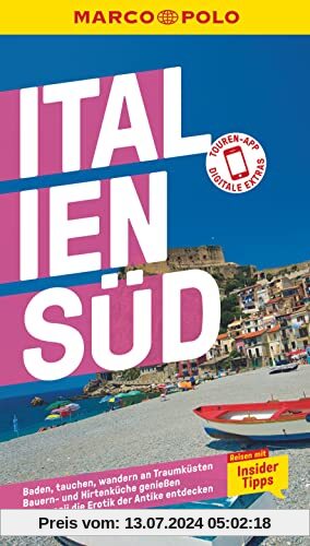 MARCO POLO Reiseführer Italien Süd: Reisen mit Insider-Tipps. Inkl. kostenloser Touren-App