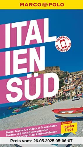 MARCO POLO Reiseführer Italien Süd: Reisen mit Insider-Tipps. Inkl. kostenloser Touren-App