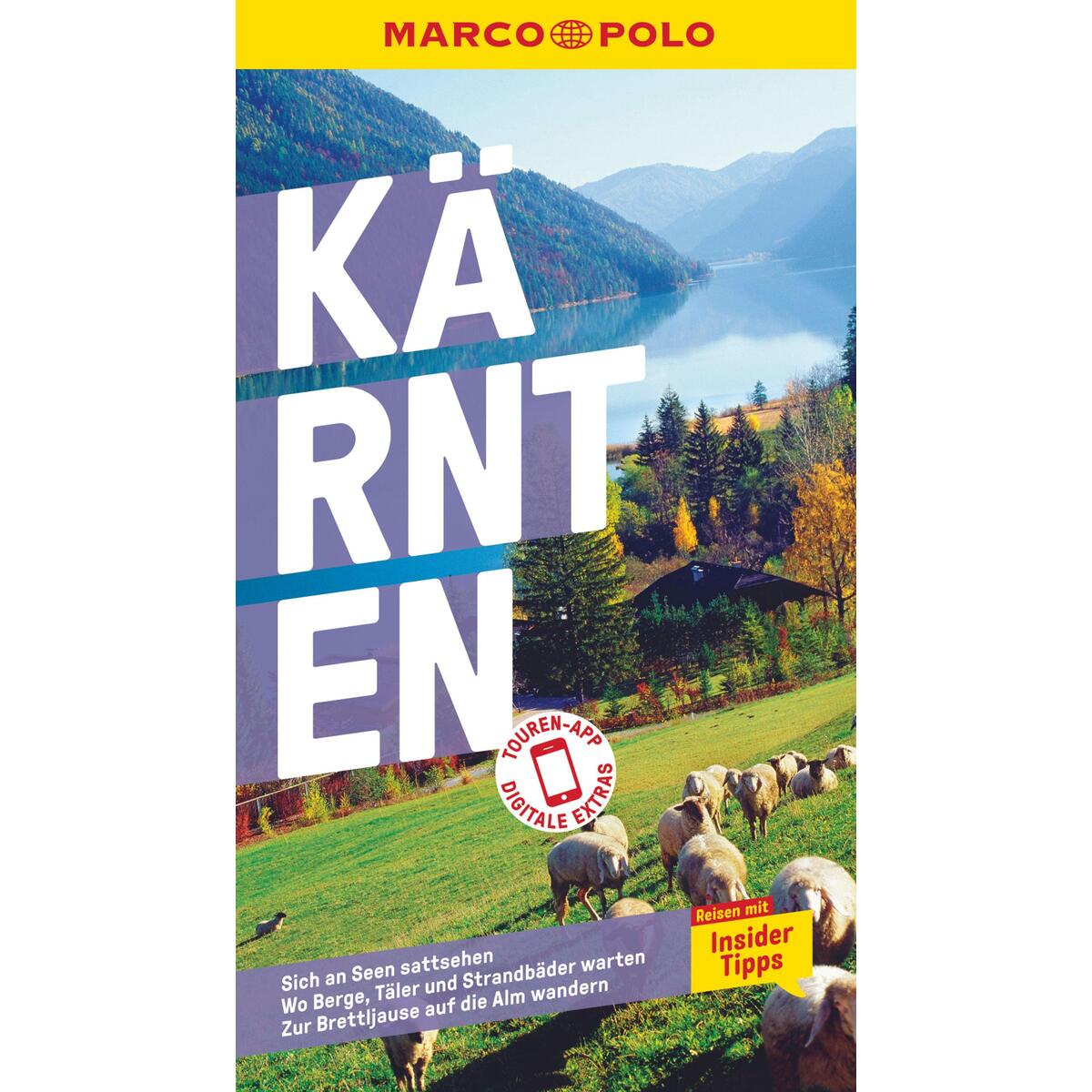 MARCO POLO Reiseführer Kärnten MARCO POLO Reiseführer Kärnten von Mairdumont