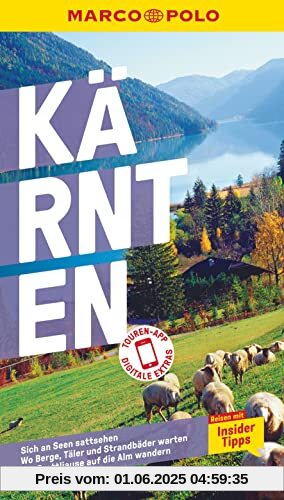 MARCO POLO Reiseführer Kärnten: Reisen mit Insider-Tipps. Inklusive kostenloser Touren-App