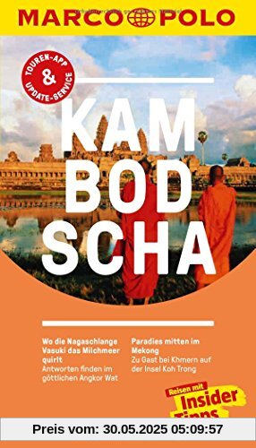 MARCO POLO Reiseführer Kambodscha: Reisen mit Insider-Tipps. Inklusive kostenloser Touren-App & Update-Service MARCO POLO Reiseführer Kambodscha: Reisen mit Insider-Tipps. Inklusive kostenloser Touren-App & Update-Service