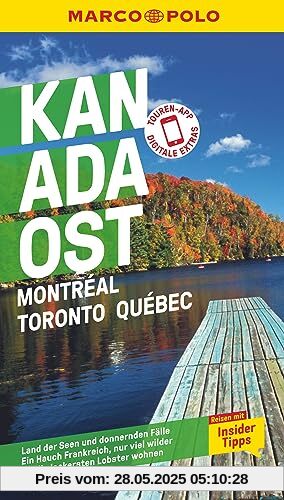 MARCO POLO Reiseführer Kanada Ost, Montreal, Toronto, Québec: Reisen mit Insider-Tipps. Inklusive kostenloser Touren-App MARCO POLO Reiseführer Kanada Ost, Montreal, Toronto, Québec: Reisen mit Insider-Tipps. Inklusive kostenloser Touren-App
