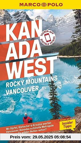 MARCO POLO Reiseführer Kanada West, Rocky Mountains, Vancouver: Reisen mit Insider-Tipps. Inklusive kostenloser Touren-App MARCO POLO Reiseführer Kanada West, Rocky Mountains, Vancouver: Reisen mit Insider-Tipps. Inklusive kostenloser Touren-App