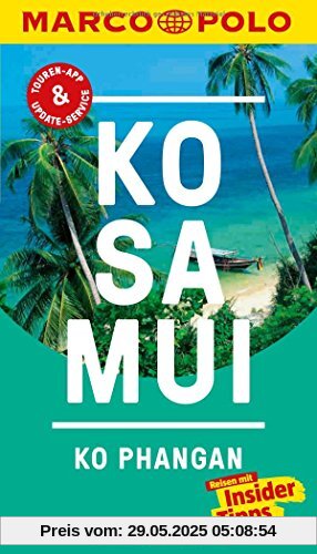 MARCO POLO Reiseführer Ko Samui, Ko Phangan: Reisen mit Insider-Tipps. Inklusive kostenloser Touren-App & Update-Service