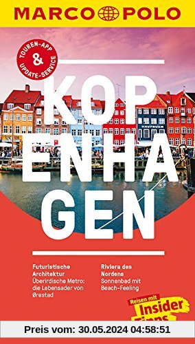 MARCO POLO Reiseführer Kopenhagen: Reisen mit Insider-Tipps. Inklusive kostenloser Touren-App & Update-Service