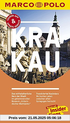 MARCO POLO Reiseführer Krakau: Reisen mit Insider-Tipps. Inklusive kostenloser Touren-App & Update-Service MARCO POLO Reiseführer Krakau: Reisen mit Insider-Tipps. Inklusive kostenloser Touren-App & Update-Service