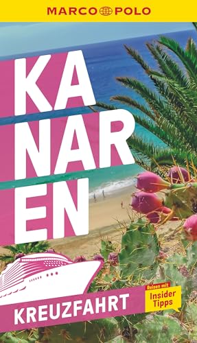 MARCO POLO Reiseführer Kreuzfahrt Kanaren: Der perfekte Begleiter für die Kanaren-Kreuzfahrt mit Insider-Tipps und zwei Fal von Mairdumont