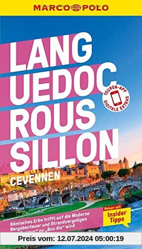 MARCO POLO Reiseführer Languedoc-Roussillon, Cevennes: Reisen mit Insider-Tipps. Inklusive kostenloser Touren-App