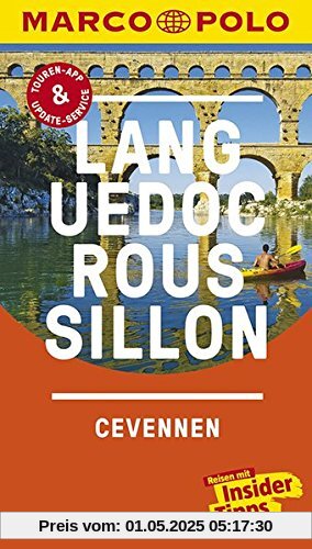 MARCO POLO Reiseführer Languedoc-Roussillon, Cevennes: Reisen mit Insider-Tipps. Inklusive kostenloser Touren-App & Update-Service