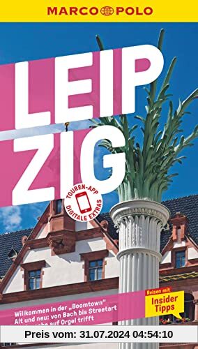 MARCO POLO Reiseführer Leipzig: Reisen mit Insider-Tipps. Inklusive kostenloser Touren-App