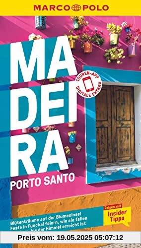 MARCO POLO Reiseführer Madeira, Porto Santo: Reisen mit Insider-Tipps. Inkl. kostenloser Touren-App MARCO POLO Reiseführer Madeira, Porto Santo: Reisen mit Insider-Tipps. Inkl. kostenloser Touren-App