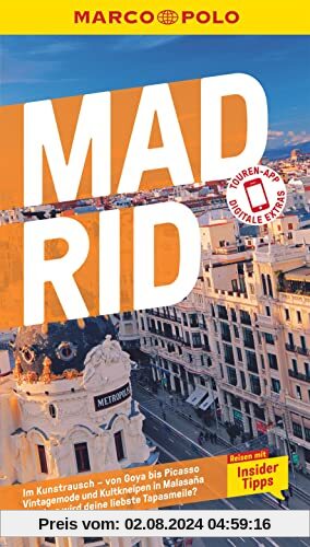 MARCO POLO Reiseführer Madrid: Reisen mit Insider-Tipps. Inklusive kostenloser Touren-App