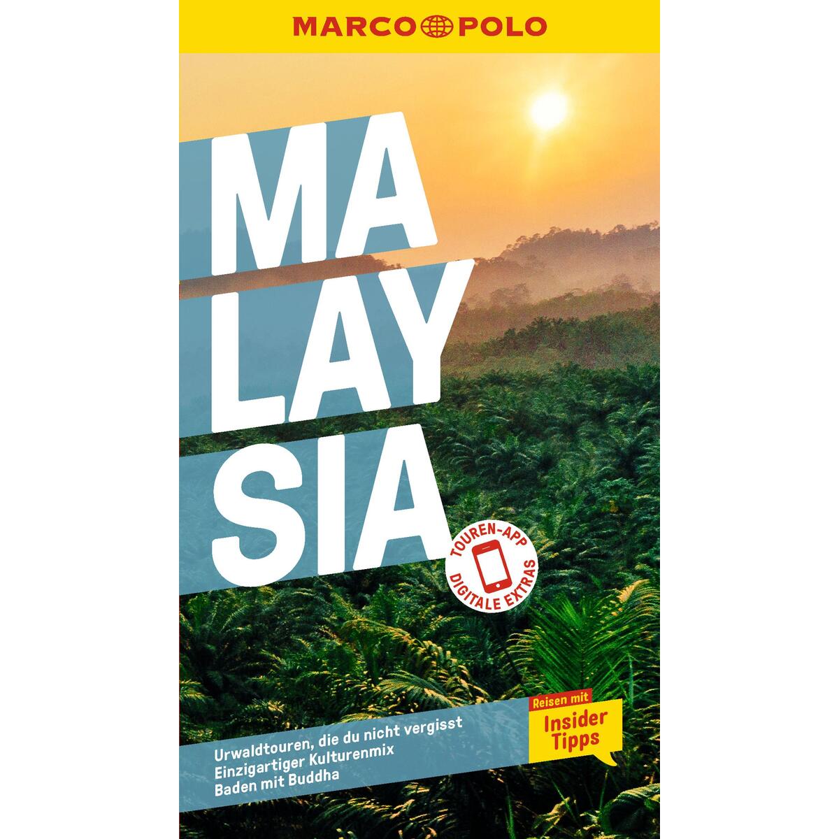 MARCO POLO Reiseführer Malaysia MARCO POLO Reiseführer Malaysia von Mairdumont