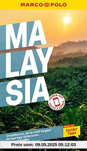 MARCO POLO Reiseführer Malaysia: Reisen mit Insider-Tipps. Inklusive kostenloser Touren-App