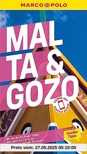 MARCO POLO Reiseführer Malta & Gozo: Reisen mit Insider-Tipps. Inkl. kostenloser Touren-App