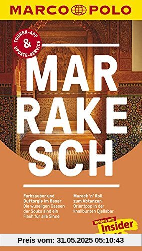 MARCO POLO Reiseführer Marrakesch: Reisen mit Insider-Tipps. Inklusive kostenloser Touren-App & Update-Service