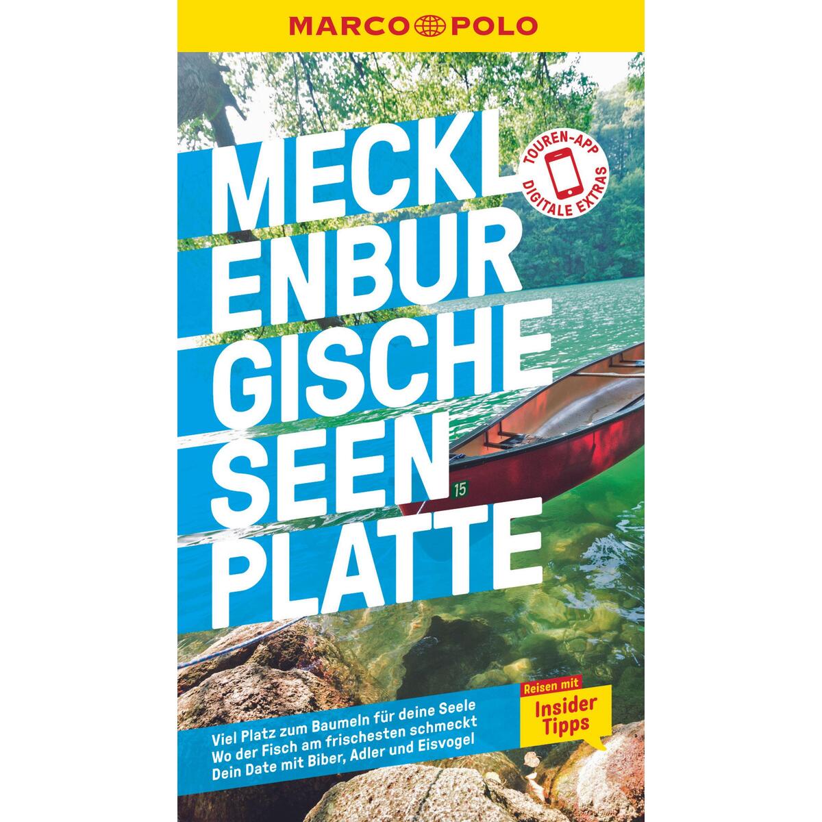 MARCO POLO Reiseführer Mecklenburgische Seenplatte MARCO POLO Reiseführer Mecklenburgische Seenplatte von Mairdumont