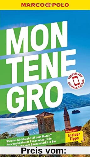 MARCO POLO Reiseführer Montenegro: Reisen mit Insider-Tipps. Inklusive kostenloser Touren-App