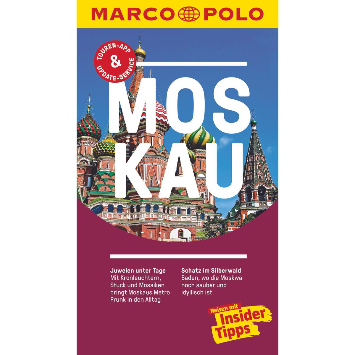 MARCO POLO Reiseführer Moskau MARCO POLO Reiseführer Moskau von Mairdumont