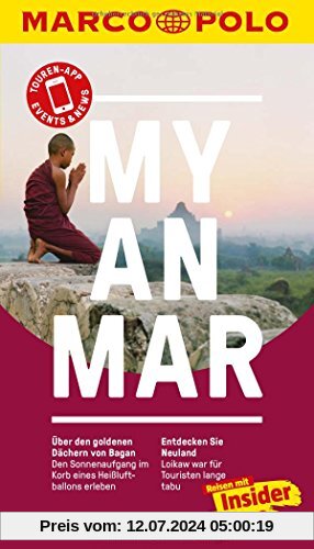 MARCO POLO Reiseführer Myanmar: Reisen mit Insider-Tipps. Inkl. kostenloser Touren-App und Events&News