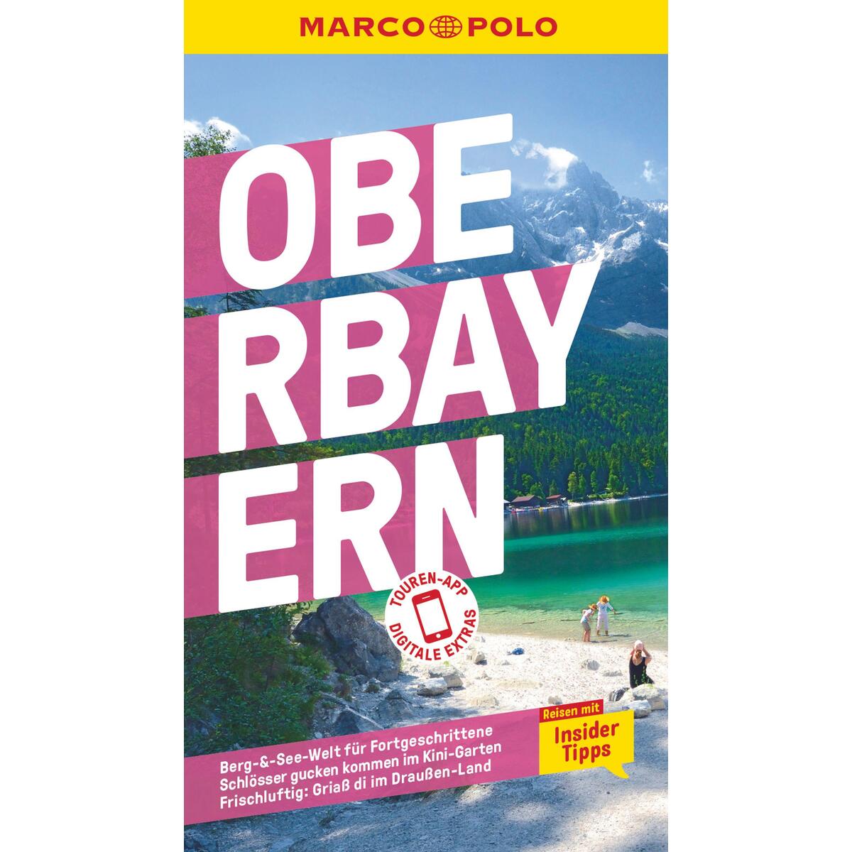 MARCO POLO Reiseführer Oberbayern MARCO POLO Reiseführer Oberbayern von Mairdumont
