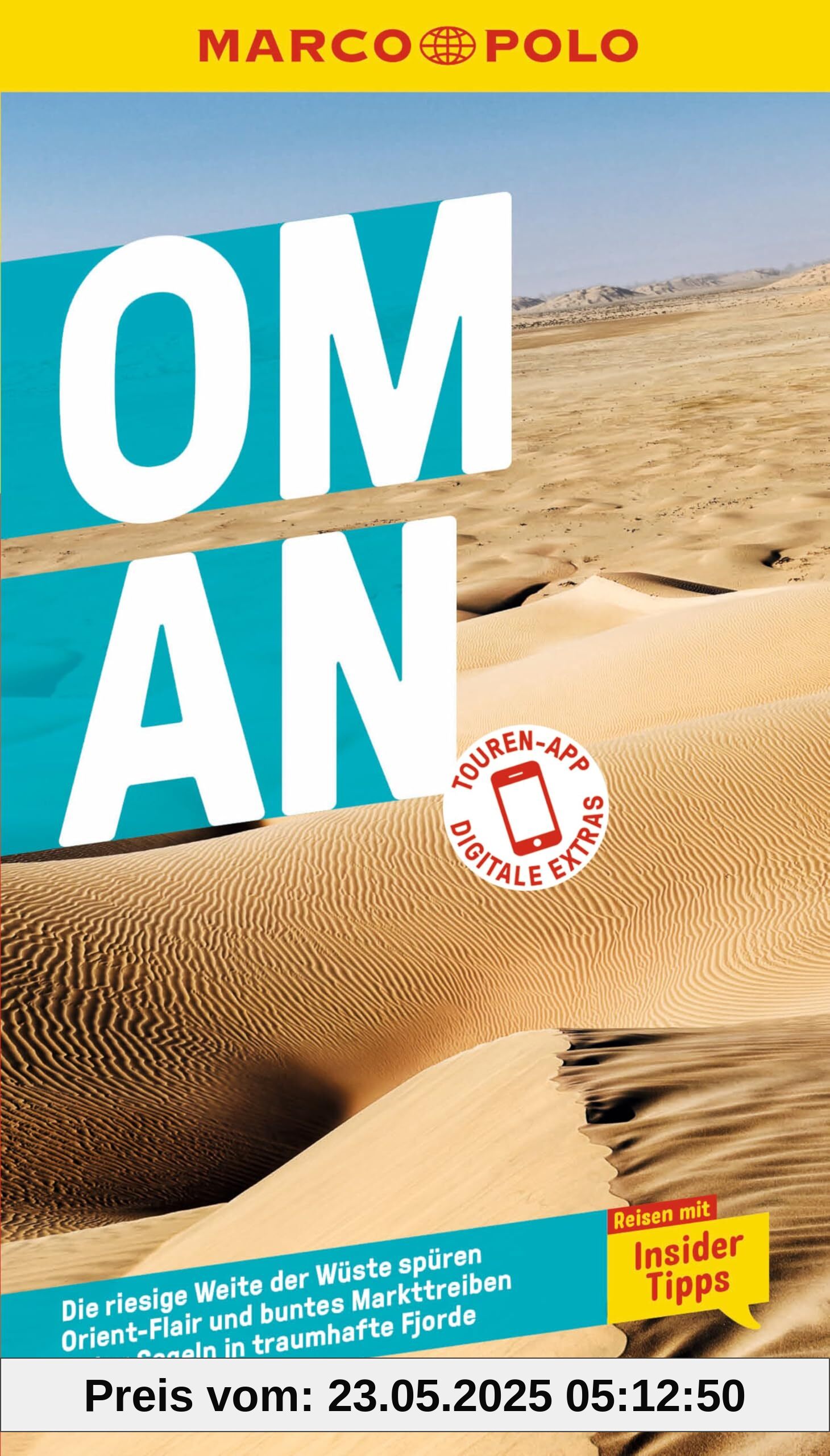 MARCO POLO Reiseführer Oman: Reisen mit Insider-Tipps. Inklusive kostenloser Touren-App MARCO POLO Reiseführer Oman: Reisen mit Insider-Tipps. Inklusive kostenloser Touren-App