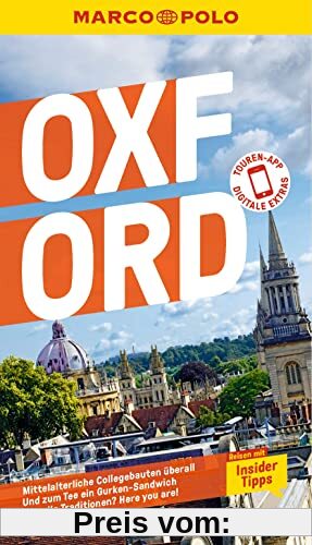 MARCO POLO Reiseführer Oxford: Reisen mit Insider-Tipps. Inkl. kostenloser Touren-App