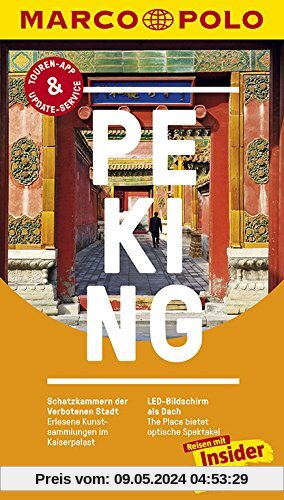 MARCO POLO Reiseführer Peking: Reisen mit Insider-Tipps. Inklusive kostenloser Touren-App & Update-Service