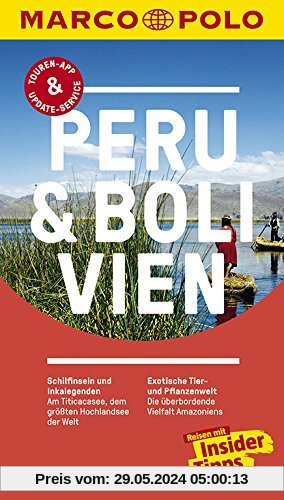 MARCO POLO Reiseführer Peru & Bolivien: Reisen mit Insider-Tipps. Inklusive kostenloser Touren-App & Update-Service