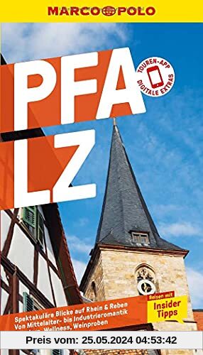 MARCO POLO Reiseführer Pfalz: Reisen mit Insider-Tipps. Inkl. kostenloser Touren-App