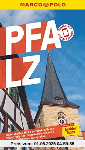 MARCO POLO Reiseführer Pfalz: Reisen mit Insider-Tipps. Inkl. kostenloser Touren-App