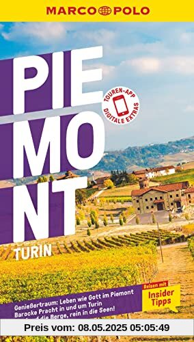 MARCO POLO Reiseführer Piemont, Turin: Reisen mit Insider-Tipps. Inklusive kostenloser Touren-App