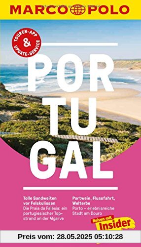 MARCO POLO Reiseführer Portugal: Reisen mit Insider-Tipps. Inklusive kostenloser Touren-App & Update-Service MARCO POLO Reiseführer Portugal: Reisen mit Insider-Tipps. Inklusive kostenloser Touren-App & Update-Service