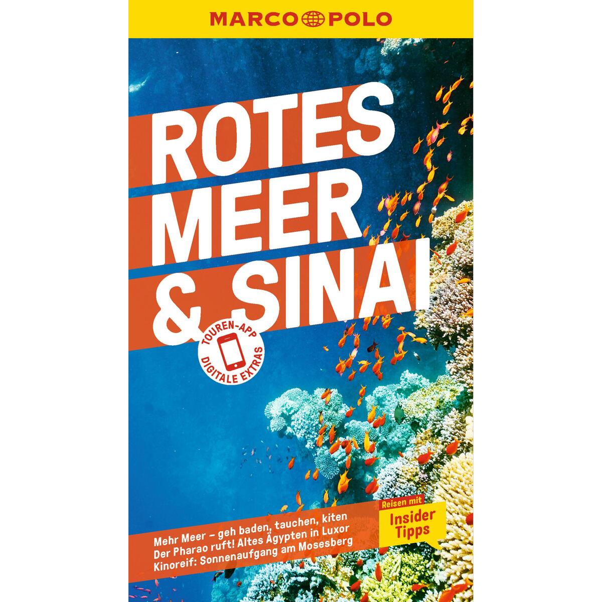 MARCO POLO Reiseführer Rotes Meer & Sinai MARCO POLO Reiseführer Rotes Meer & Sinai von Mairdumont