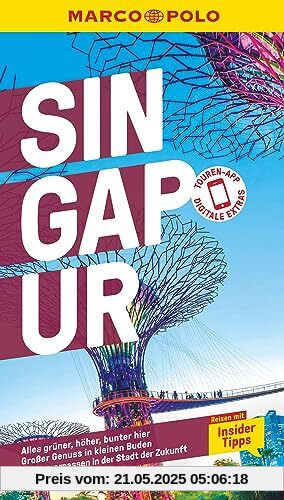 MARCO POLO Reiseführer Singapur: Reisen mit Insider-Tipps. Inklusive kostenloser Touren-App MARCO POLO Reiseführer Singapur: Reisen mit Insider-Tipps. Inklusive kostenloser Touren-App