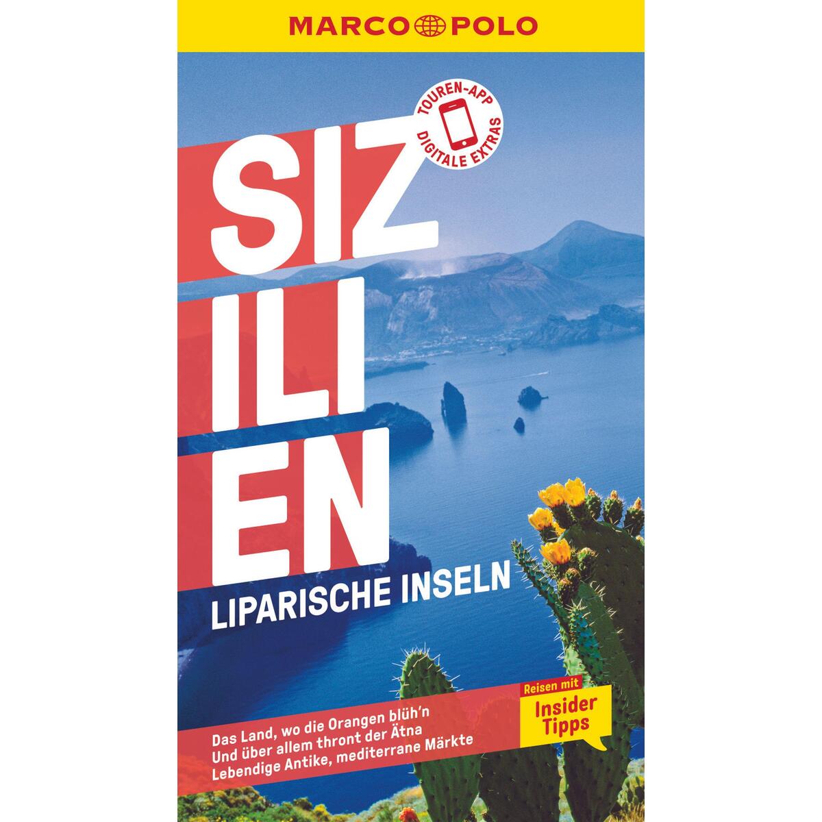 MARCO POLO Reiseführer Sizilien, Liparische Inseln MARCO POLO Reiseführer Sizilien, Liparische Inseln von Mairdumont
