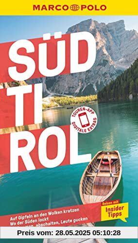 MARCO POLO Reiseführer Südtirol: Reisen mit Insider-Tipps. Inkl. kostenloser Touren-App