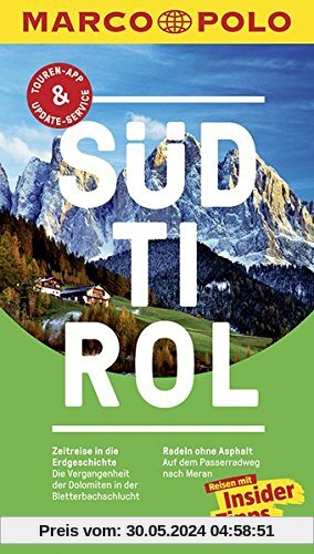 MARCO POLO Reiseführer Südtirol: Reisen mit Insider-Tipps. Inklusive kostenloser Touren-App & Update-Service