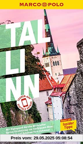 MARCO POLO Reiseführer Tallinn: Reisen mit Insider-Tipps. Inkl. kostenloser Touren-App