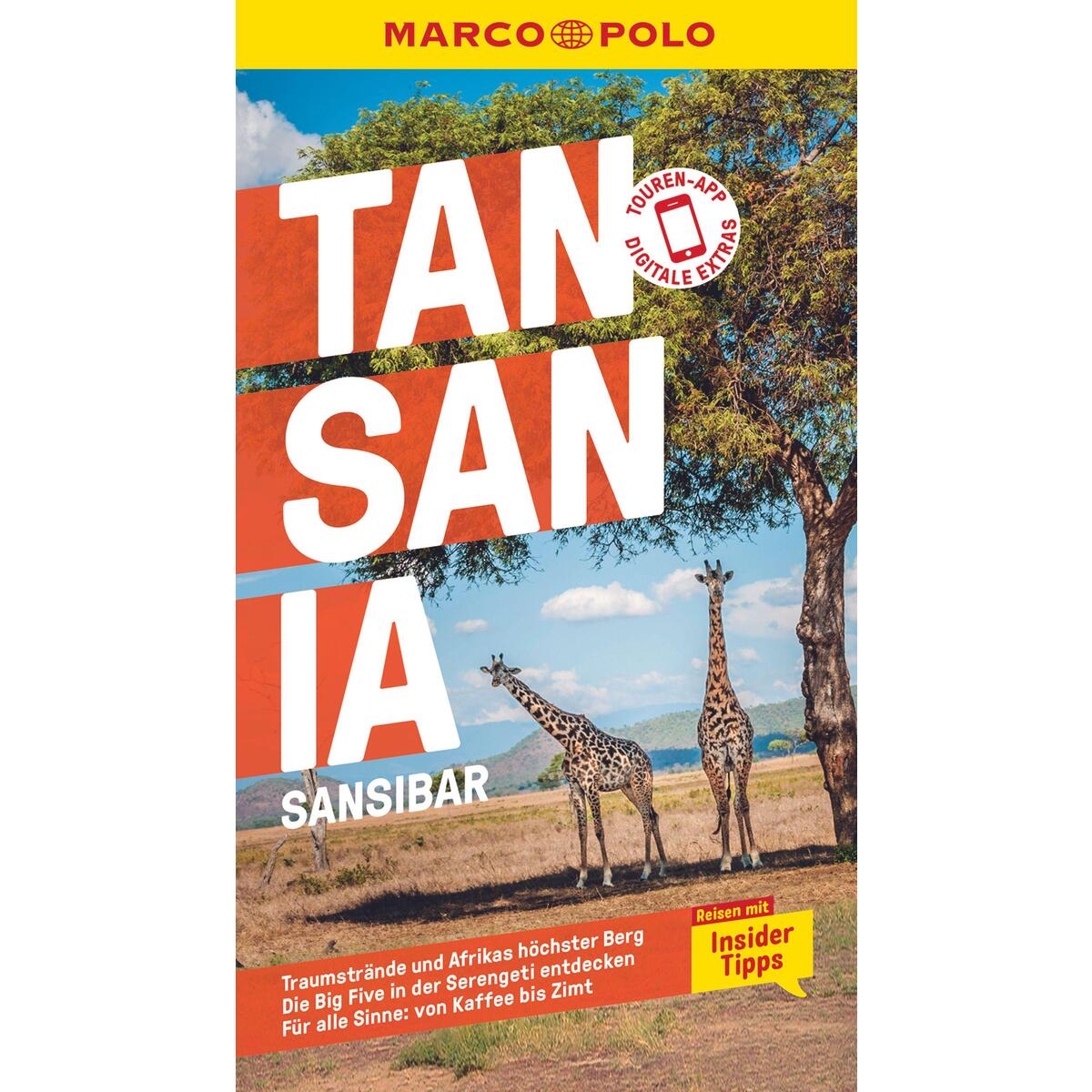 MARCO POLO Reiseführer Tansania, Sansibar MARCO POLO Reiseführer Tansania, Sansibar von Mairdumont