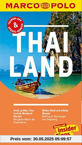 MARCO POLO Reiseführer Thailand: Reisen mit Insider-Tipps. Inklusive kostenloser Touren-App & Update-Service MARCO POLO Reiseführer Thailand: Reisen mit Insider-Tipps. Inklusive kostenloser Touren-App & Update-Service