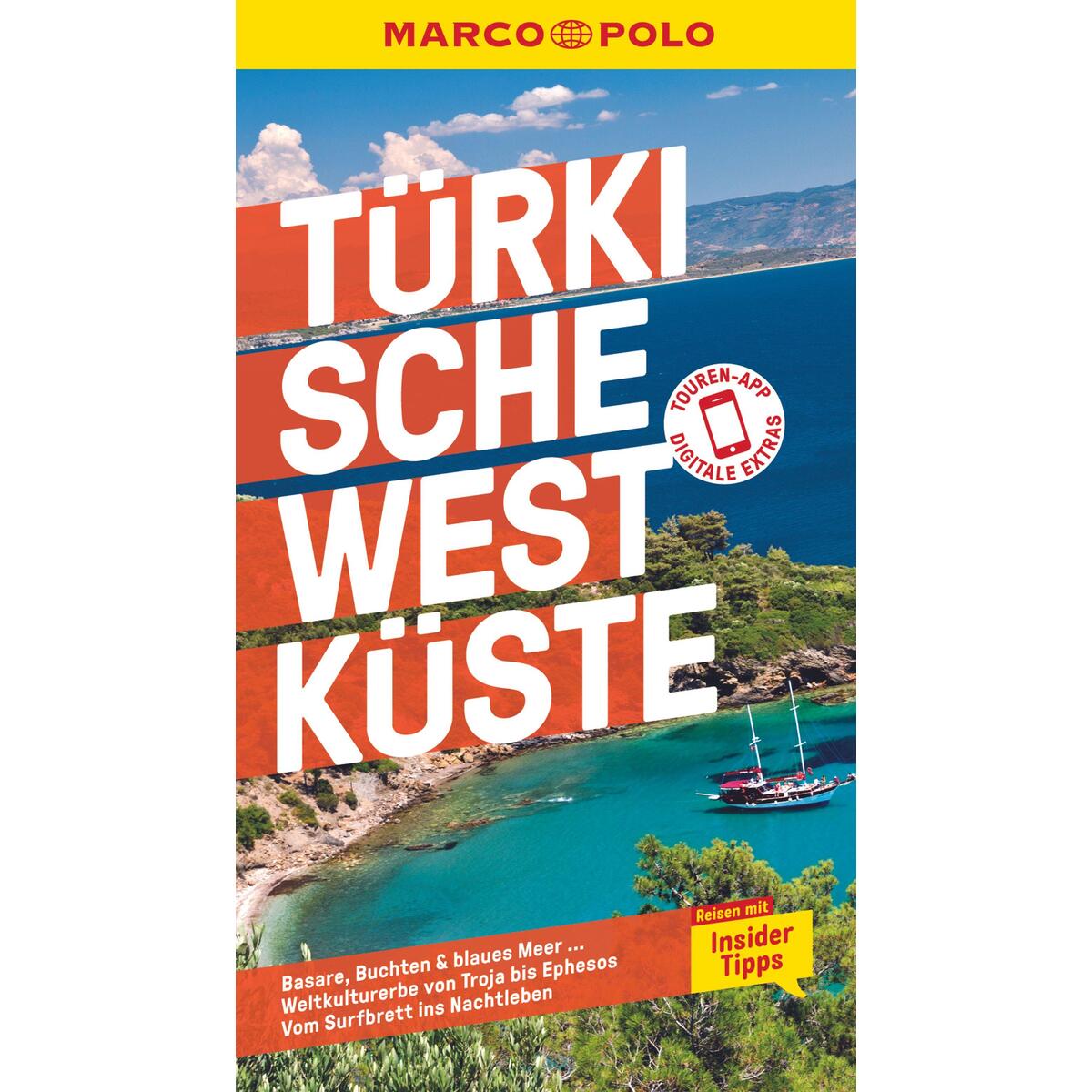 MARCO POLO Reiseführer Türkische Westküste MARCO POLO Reiseführer Türkische Westküste von Mairdumont