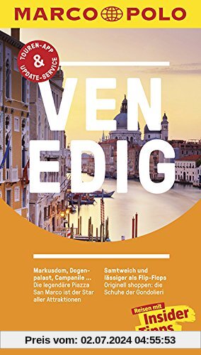 MARCO POLO Reiseführer Venedig: Reisen mit Insider-Tipps. Inklusive kostenloser Touren-App & Update-Service