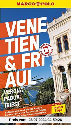 MARCO POLO Reiseführer Venetien, Friaul, Verona, Padua, Triest: Reisen mit Insider-Tipps. Inklusive kostenloser Touren-App