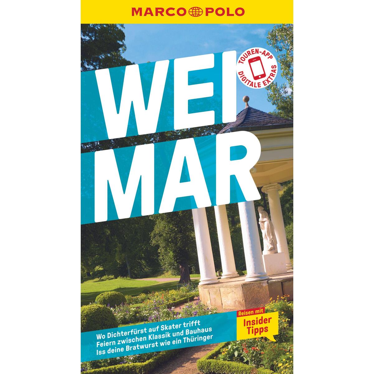 MARCO POLO Reiseführer Weimar MARCO POLO Reiseführer Weimar von Mairdumont