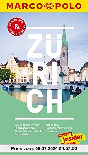 MARCO POLO Reiseführer Zürich: Reisen mit Insider-Tipps. Inklusive kostenloser Touren-App & Update-Service